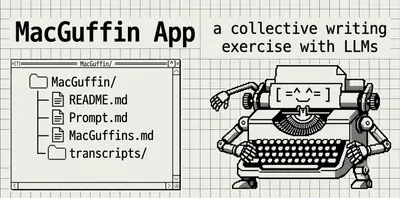 A group writing exercise that uses a MacGuffin, a shared folder and a language model to add friction and play to writing with AI.